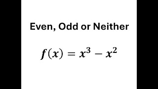 Is the function even odd or neither [upl. by Brainard54]