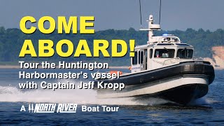 Come Aboard Tour Huntington Harbormasters 34 Liberty Law Enforcement Vessel [upl. by Ahcsropal570]