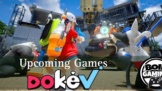 DokeV Gameplay Trailer [upl. by Valiant]