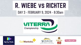 R WIEBE vs RICHTER  2024 Viterra Championship Day 3 [upl. by Rustin611]