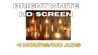 4 Hours of ADFree HD Bright White Screen  Instant Light for Any Device [upl. by Nnyroc]