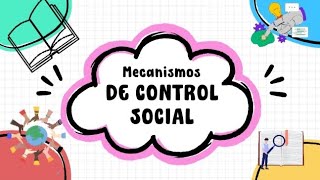 Mecanismos de control social  Uniminuto [upl. by Metsky]