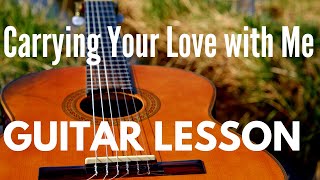 How to Play Carrying Your Love with Me by George Strait Guitar Lesson Acoustic Guitar Tutorial [upl. by Margie]