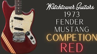 1973 Fender Mustang  Competion Red [upl. by Tigdirb786]