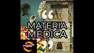 MATERIA MEDICA Uygarlığın İlaç Bilgisi [upl. by Grim]