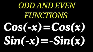 Odd and Even Trigonometric functions [upl. by Corwun]