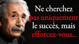 Les Citations dAlbert Einstein à connaître avant de vieillir  Einstein [upl. by Spiegel]