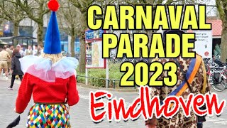 Carnaval Parade in Eindhoven 2023  Live [upl. by Aber]