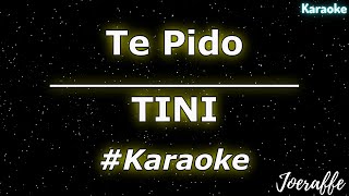 TINI  Te Pido Karaoke [upl. by Gney]