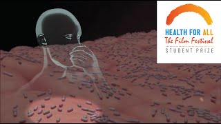 Antimicrobial resistance  2020 STUDENT FILM PRIZE of the Health for All Film Festival [upl. by Reedy]