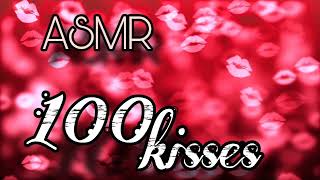 АСМР 100 поцелуев 💋  ASMR 100 kisses [upl. by Mame]