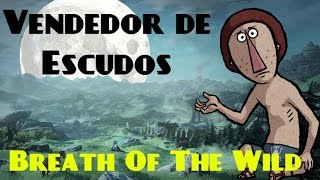 Zelda Breath Of The Wild Vendedor De Escudos Localización [upl. by Casabonne467]