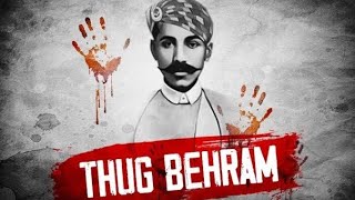 Thug Behram Indias Most Prolific Serial Killer  Untold Story of the King of ThugsSerialKiller [upl. by Elliven]