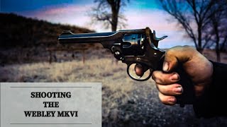 SHOOTING THE WEBLEY Mk VI [upl. by Nomolos]