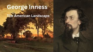 George Inness Paints the American Landscape [upl. by Trilley272]