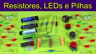 PARA QUE SERVE 01 Resistores LEDs e Pilhas [upl. by Calmas325]