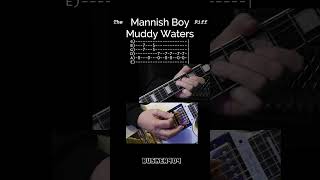 The quotMannish Boyquot Im A Man Riff by Muddy Waters No Chat Blues Guitar Lesson w Tab 6 shorts [upl. by Cassella72]