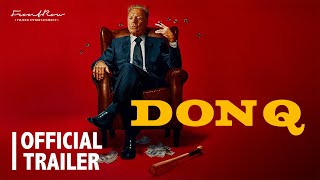 DON Q TRAILER  On Digital and OnDemand 5 November [upl. by Essie]