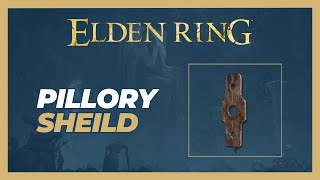 Pillory Shield Location  Elden Ring [upl. by Evilo660]