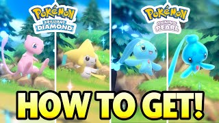 How to get MANAPHY MEW JIRACHI and PHIONE in Pokemon Brilliant Diamond and Pokemon Shining Pearl [upl. by Sacken]