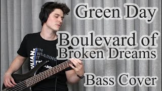 Green Day  Boulevard Of Broken Dreams Bass Cover With Tab [upl. by Dlorej]