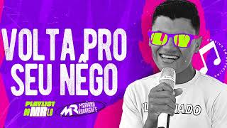 VOLTA PRO SEU NÊGO  Mariano Rodrigues EP Playlist do MR 10  Ao Vivo em Petrolina [upl. by Thurber749]