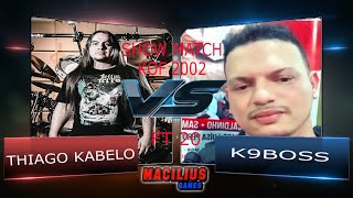 THIAGO KABELO VS K9BOSS VIEGAS KOF 2002 FT 20 [upl. by Anaujahs844]