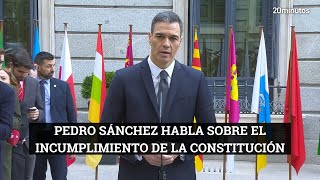 Pedro Sánchez habla sobre el cumplimiento de la Constitución Española [upl. by Gui55]