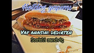 Harbi Sosisli Sandviç  Hot Dog Nasıl Yapılır  How to make Hot Dog  Yavuz Koc [upl. by Willabella]