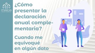 ¿Cómo presentar declaración anual complementaria persona física con sueldos y actividad empresarial [upl. by Neff912]