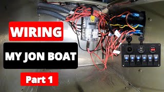 WIRING MY JON BOAT Part 1 StepByStep Jon Boat to Bass Boat Conversion Lowe 1448 [upl. by Oneladgam283]