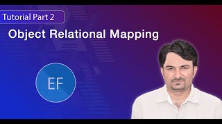 Entity Framework Tutorial Part2 ORMObject Relational Mapping Basics [upl. by Obed131]