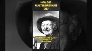 How did Walter Brennan die western movie cinemahistory westernmovie film cinematichistory [upl. by Torres]