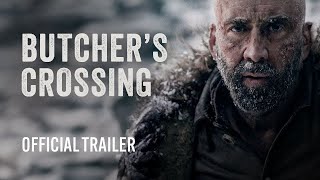 BUTCHERS CROSSING  Official Trailer [upl. by Aerbas973]