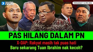 PANAS Pas hilang dalam PN  Rakyat masih tak puas hati  Baru sekarang Tuan Ibrahim nak kecoh [upl. by Rudin]