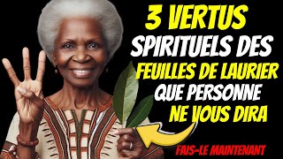 3 VERTUS SPIRITUELS INCROYABLES DES FEUILLES DE LAURIER ❗ [upl. by Fezoj868]