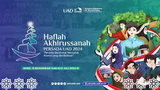 PENTAS SENI  HAFLAH AKHIRUSSANAH PERSADA UAD 2024 [upl. by Zirkle795]