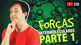 7 Ligações Químicas Forças Intermoleculares 12 Química Geral [upl. by Centonze888]