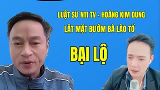 Luật Sư N11 TV Hoàng Kim Dung phân tích về Bướm Bà Lão Tổ [upl. by Enaxor851]