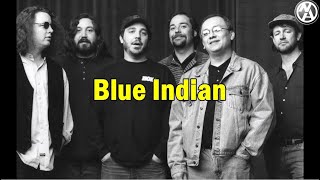 Widespread Panic  Blue Indian karaoke instrumental with lyrics [upl. by Netsriik273]