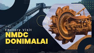 NMDC Donimalai a full factory visit । ಸಂಡೂರಿನಲ್ಲಿರವ ಕಬ್ಬಿಣದ ಗಣಿಯ ಕಿರು ಪರಿಚಯ [upl. by Ragde]