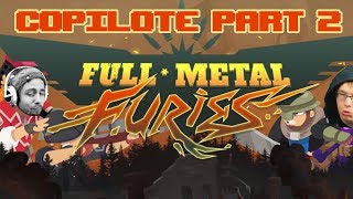 Copilote 6  Full Metal Furies part2 [upl. by Aidan]