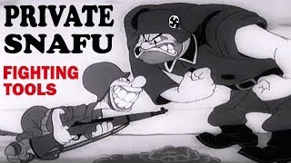 Private Snafu  Fighting Tools  1943  WW2 Cartoon  US Army Animated Training Film  Animation [upl. by Alair539]