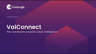 Fast reliable property valuations with ValConnect  Product Demo [upl. by Bagger]