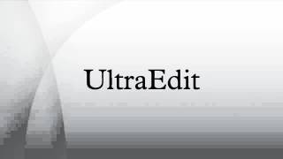 UltraEdit [upl. by Athalee]