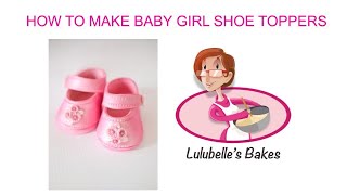 Gumpaste  fondant Baby Mary Jane Shoe tutorial [upl. by Eide]