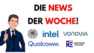 Aktien News der Woche FED Zinssenkung Intel amp Qualcomm Vonovia amp Deutsche Wohnen [upl. by Aire]