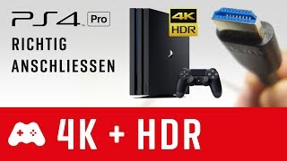 PS4 Pro richtig anschließen und einstellen ► 4K  HDR Tutorial  Hilfe bei Bildaussetzern [upl. by Lossa]