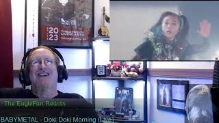 EagleFan Reacts to Doki Doki Morning Live by BABYMETAL  Much Needed Fun [upl. by Adaurd]