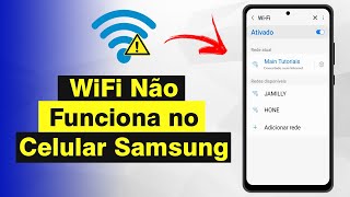 WiFi Não Funciona no Celular Samsung Resolvido [upl. by Ttayw]